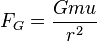 F_g = \ frac {GMU} {r ^ 2}