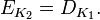 E_ {k_2} = D_ {K_1}.