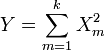 Y = \ sum_ {m = 1} ^ k x_m ^ 2