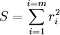 S = \ sum_ {i = 1} ^ {i = m} r_i ^ 2