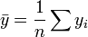 \ Bar y = \ frac {1} {n} \ suma y_i