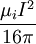 \ Frac {\ mu_i I ^ 2} {16 \ pi}