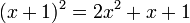 (X + 1) = 2x ^ 2 ^ 2 + x + 1