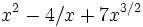x ^ 2-4 / x + 7x ^ {3/2} \,