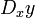 D_x y \,
