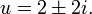 u = 2 \ h 2i.