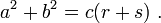 A ^ 2 + b ^ 2 = C (R + S) \.