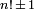 \ Scriptstyle n! \, \ H \, 1