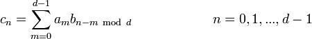 c_n = \ {sum_ m = 0} ^ {1} d-a_m b_ {nm \ \ mathrm {mod} \ d} \ qquad \ qquad \ qquad n = 0,1, ..., D-1