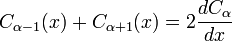 C _ {\ alpha-1} (x) + C _ {\ alpha + 1} (x) = 2 \ frac {dC_ \ alpha} {dx}