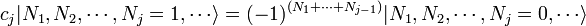 c_j | N_1, N_2, \ cdots, n_j = 1, \ cdots \ rangle = (-1) ^ {(N_1 + \ cdots + N_ {j-1})} | N_1, N_2, \ cdots, n_j = 0, \ cdots \ rangle