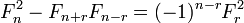 F_n ^ 2 - F_ {n + r} F_ {n-r} = (-1) ^ {n-r} ^ 2 F_r