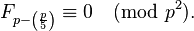 F_ {p \ left (\ frac {p} {5} \ right)} \ equiv 0 \ pmod {p ^ 2}.