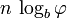 n \, \ log_b \ varphi