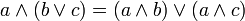 un \ terres (b \ lor c) = (a \ terres b) \ lor (un \ terres c)