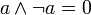 un \ terres \ lnot a = 0