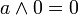 un \ terres 0 = 0