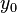 Y_0