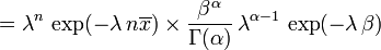 = \ Lambda ^ n \, \ exp (- \ lambda \, n \ overline {x}) \ times \ frac {\ beta ^ {\ alpha}} {\ Gamma (\ alpha)} \, \ lambda ^ {\ alpha-1} \, \ exp (- \ lambda \, \ beta)