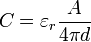 C = \ varepsilon_ {r} \ frac {A} {4 \ pi d}