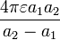 \ Frac {4 \ pi \ varepsilon a_ {1} {2} a_} {a_ {2} {1} -a_}