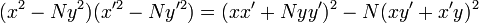 \ (x^2-Ny^2)(x'^2-Ny'^2) = (xx'+Nyy')^2 - N(xy'+x'y)^2