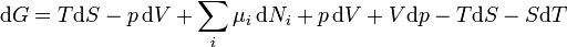 \ Mathrm {d} G = T \ mathrm {d} S - p \, \ mathrm {d} V + \ sum_i \ mu_i \, \ mathrm {d} N_I + p \, \ mathrm {d} V + V \ mathrm {d} p - T \ mathrm {d} S - S \ mathrm {d} t \,