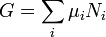 G = \ sum_i \ mu_i N_I \,