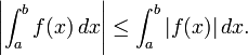 \ Left | \ bf int_a ^ (x) \, dx \ right | \ leq \ int_a ^ b | f (x) | \, dx.
