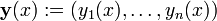\ Mathbf {y} (x): = (y_1 (X), \ ldots, Y_n (x))
