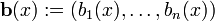 \ Mathbf {b} (x): = (b_1 (X), \ ldots, b_n (x))