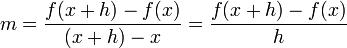 m = {f (x + h) - f (x) \ sobre {(x + H) - x}} = {f (x + h) - f (x) \ {h} sobre} \,