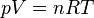 PV = nRT