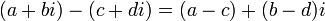 \, (A + bi) - i - (d b) - (c + di) = (A c) +