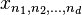 x_ {n_1, n_2, \ pontos, n_d}