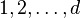 1, 2, \ pontos, d