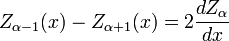 Z _ {\ alfa-1} (X) - Z _ {\ alfa + 1} (x) = 2 \ frac {dZ_ \ alfa} {} dx