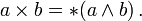 um vezes b = * (a \ wedge b) \ \ ,.