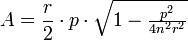 A = \ frac {r} {2} \ cdot p \ cdot \ sqrt {1- \ tfrac {p ^ {2}} {4n ^ {2} r ^ {2}}}