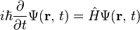 {I \ hbar \ frac {\ partial} {\ partial t} \ Psi (\ mathbf {r}, \, t) = \ hat H \ Psi (\ mathbf {r}, \, t)}