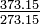 \ Textstyle \ frac {373,15} {273,15}