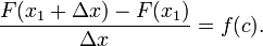 \ Frac {F (x_1 + \ Delta x) - F (x_1)} {\ Delta x} = f (c).