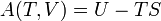 A (T, V) = L-TS