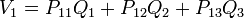 V_1 = P_ {11} Q_1 + P_ {12} Q_2 + P_ {13} Q_3