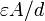 \ Varepsilon A / d